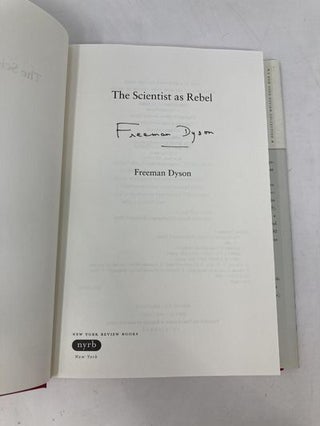 The Scientist as Rebel (New York Review Collections (Hardcover))