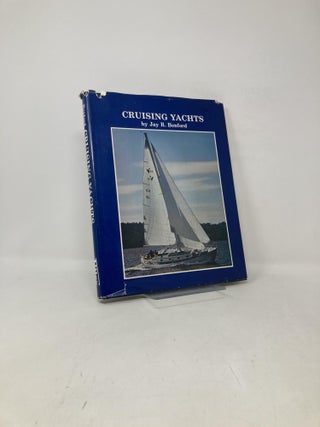 Item #111934 Cruising yachts. Jay R. Benford