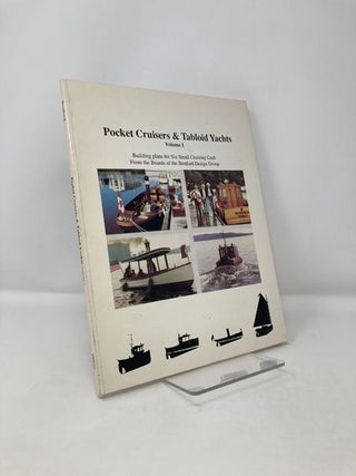 Item #120866 Pocket Cruisers and Tabloid Yachts: Building Plans for Six Small Cruising Boats from...