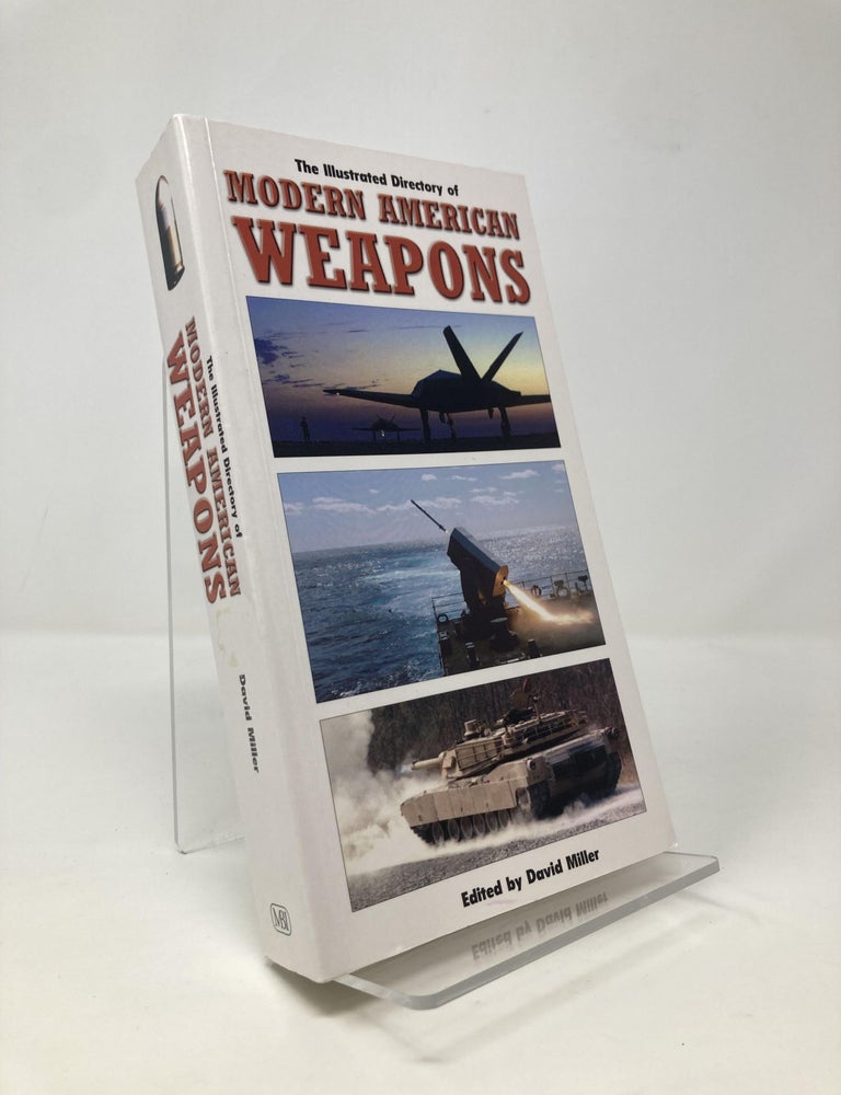 Item #139798 Illustrated Directory of Modern American Weapons