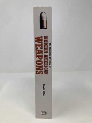 Illustrated Directory of Modern American Weapons