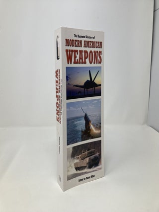 Illustrated Directory of Modern American Weapons