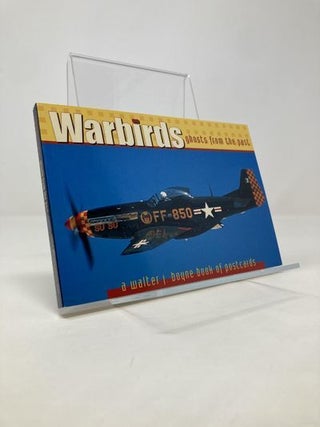 Item #148489 Warbirds: Ghosts from the Past. Walter J. Boyne