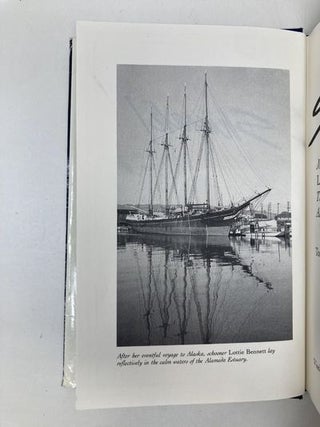 Shiyak!: Misadventures of the Schooner Lottie Bennett : The Last Windjammer Voyage to Alaskan Salmon Waters