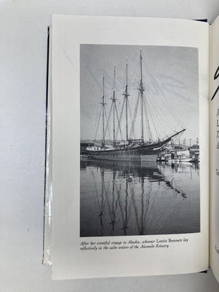 Shiyak!: Misadventures of the Schooner Lottie Bennett : The Last Windjammer Voyage to Alaskan Salmon Waters