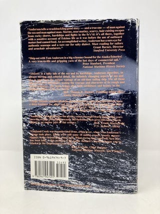 Shiyak!: Misadventures of the Schooner Lottie Bennett : The Last Windjammer Voyage to Alaskan Salmon Waters