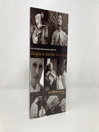 The Columbia Documentary History of Religion in America Since 1945