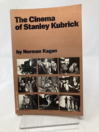 Item #174877 The cinema of Stanley Kubrick