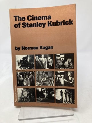 Item #174877 The cinema of Stanley Kubrick