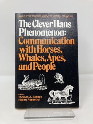 Clever Hans Phenomenon: Communication With Horses, Whales, and People