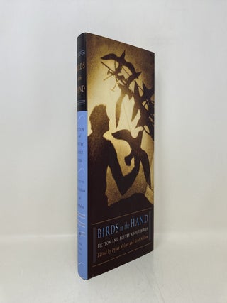 Birds in the Hand: Fiction and Poetry about Birds