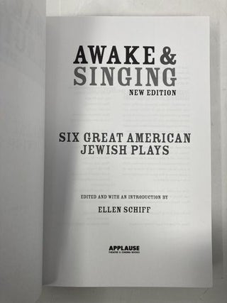 Awake & Singing: Six Great American Jewish Plays