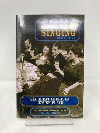 Awake & Singing: Six Great American Jewish Plays