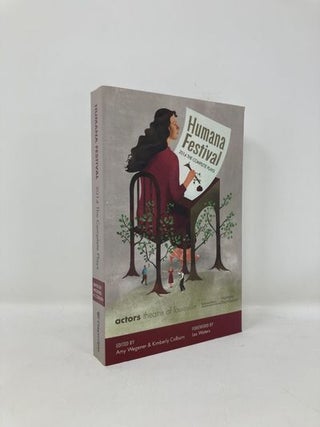 Item #180329 Humana Festival 2014: The Complete Plays