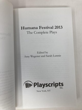 Humana Festival 2013: The Complete Plays
