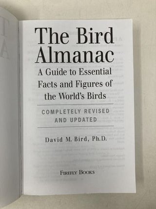 Bird Almanac: A Guide to Essential Facts and Figures of the World's Birds