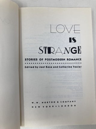 Love Is Strange: Stories of Postmodern Romance (Revised)