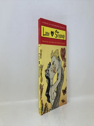 Love Is Strange: Stories of Postmodern Romance (Revised)
