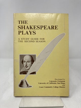 The Shakespeare Plays: A Study Guide for the Second Season