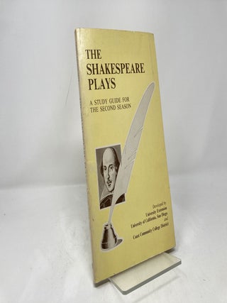 The Shakespeare Plays: A Study Guide for the Second Season