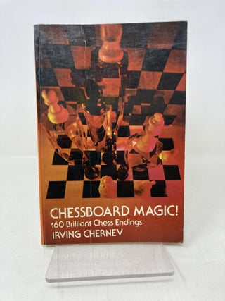 Item #186376 Chessboard Magic! Irving Chernev