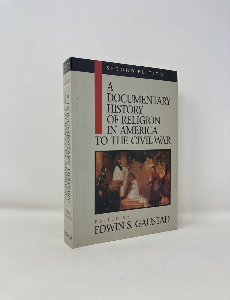 Item #188652 Documentary History of Religion in America