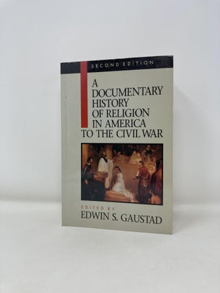 Documentary History of Religion in America