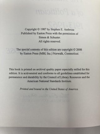 Nixon (3 Volumes, The Education of a Politician 1913-1962, The Triumph of a Politician 1962-19752, Ruin and Recovery 1973-1990)