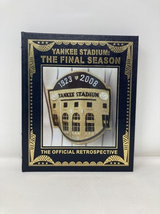 Yankee Stadium: The Final Season (The Official Retrospective)
