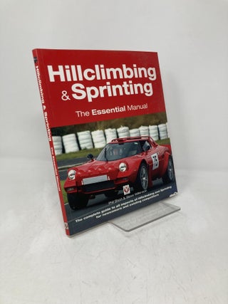 Item #209779 Hillclimbing & Sprinting: The Essential Manual. Phil Short, Steve, Wilkinson