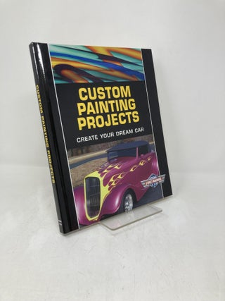 Item #209804 Custom Painting Projects: Create Your Dream Car. JoAnn Bortles