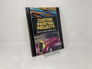 Custom Painting Projects: Create Your Dream Car