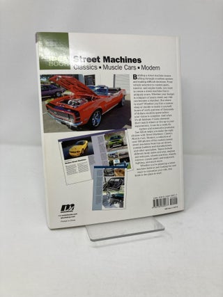 Street Machines: Classics, Muscle Cars, Modern