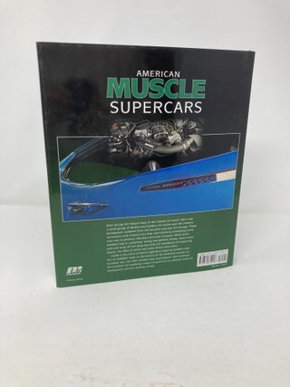 American Muscle Supercars: Ultimate Street Performance from Shelby, Baldwin-Motion, Mr. Norm and Other Legendary Tuners