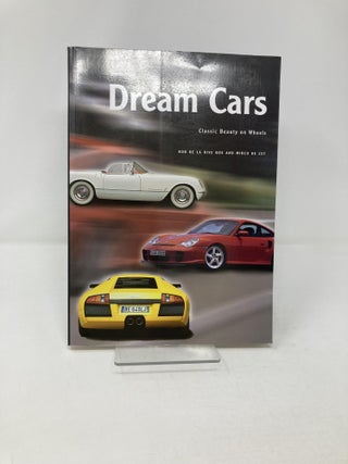 DREAM CARS: Classic Beauty on Wheels