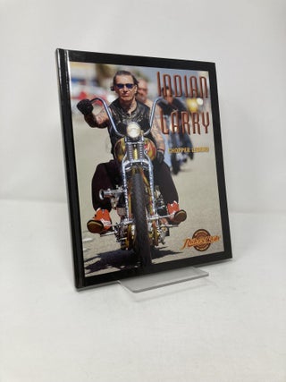 Item #209861 Indian Larry: Chopper Legend. Dave Nichols