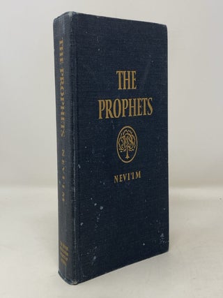 Item #302138 The Prophets: Nevi'im: A New Translation of the Holy Scriptures According to...