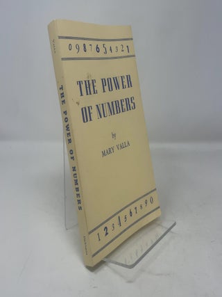 Item #312257 The Power of Numbers. Mary Valla
