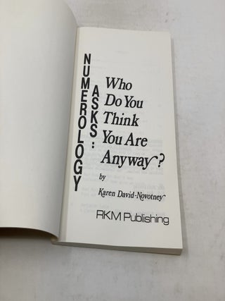 Numerology Asks: Who Do You Think You Are Anyways