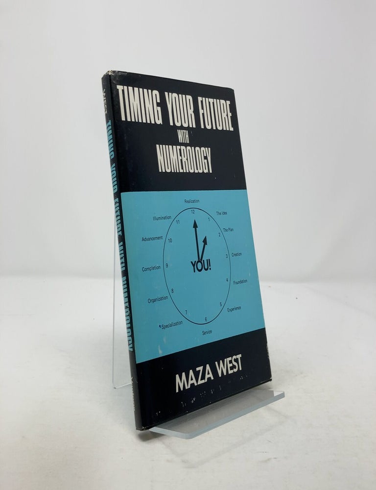 Item #312589 Timing Your Future with Numerology. Maza West.