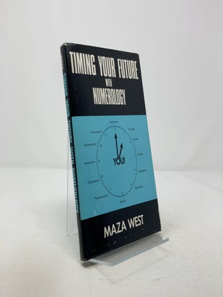 Item #312589 Timing Your Future with Numerology. Maza West