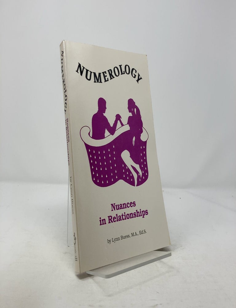 Item #312629 Numerology: Nuances in Relationships. Lynn Buess.