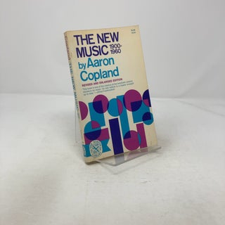 Item #318025 The New Music. Aaron Copland