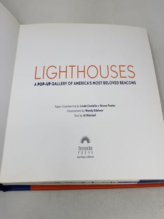 Lighthouses: A POP-UP Gallery of America s Most Beloved Beacons