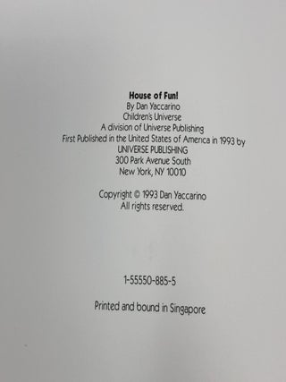 The House of Fun!