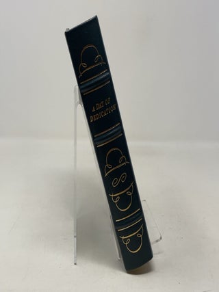 A Day of Dedication: The Essentials Writings and Speeches of Woodrow Wilson