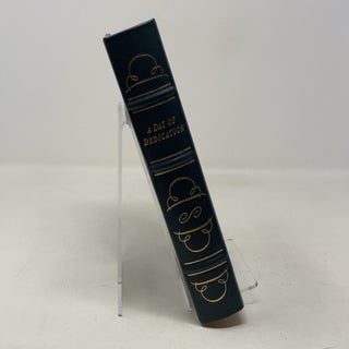 A Day of Dedication: The Essentials Writings and Speeches of Woodrow Wilson