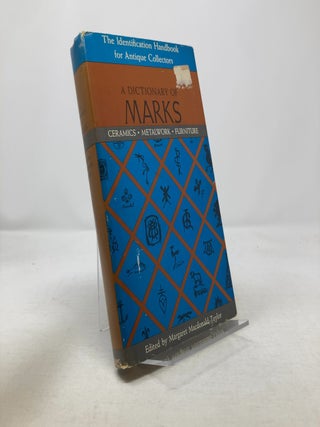 Item #329782 A Dictionary of Marks. Margaret Macdonald Taylor