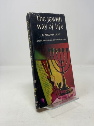 Item #331676 The Jewish Way of Life. Abraham J. Karp