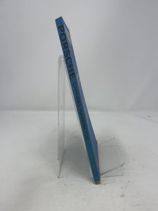 Porsche: Owners Handbook and Service Manual